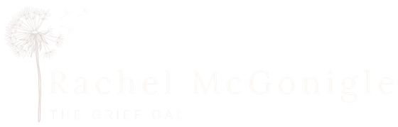 Rachel McGonigle, The Grief Gal